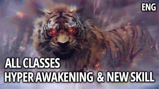 Lost ArkALL CLASSES  HYPER AWAKENING amp NEW SKILL [upl. by Decato]