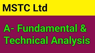 MSTC Ltd।। Metal Scrap Trade Corporation।। A Fundamental amp Technical Analysis [upl. by Anairt]