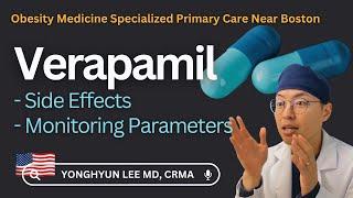 Verapamil Side Effects amp Monitoring Parameters [upl. by Sayer752]