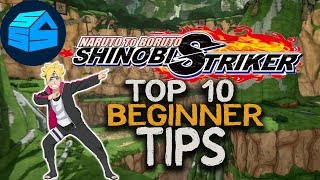 Naruto Shinobi Striker  Top 10 Beginner Tips and Tricks [upl. by Aizan]