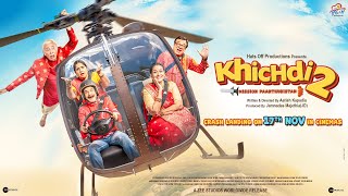 Khichdi 2 Official Teaser  Supriya Rajeev Anang Vandana JD Kirti  Hats Off Productions [upl. by Ruford]