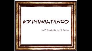 5 Kriminaltango by Piero Trombetta arr Bruce Fraser [upl. by Ynetsed]