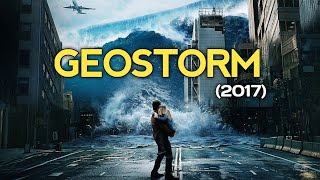 भविष्य की साज़िश Geostorm Movie Explained in Hindi [upl. by Eak31]