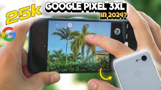 Google Pixel 3XL Camera Review 2024  Is It Still Worth It [upl. by Othella]