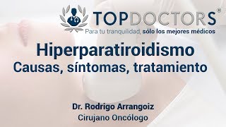 Hiperparatiroidismo Causas síntomas tratamiento [upl. by Odirfliw]