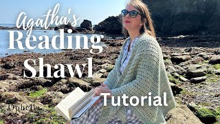 Reading Shawl Crochet Tutorial  Easy To Follow Crochet Pattern  Ophelia Talks Crochet [upl. by Ettesus488]