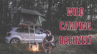 Mit Dachzelt im Wald Kleinwagen Aufbau Wild Camping Campen ROOF Top Tent Outdoor Zelten Tips [upl. by Fauch]