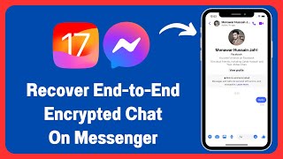 How to Recover End to End Encryption in Messenger [upl. by Reinal460]