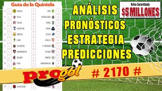 ✅ PROGOL 2170 ✅ PRONOSTICOS y Guía de La Quiniela de Esta Semana 🚀 [upl. by Llezom]