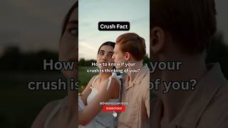 How to know if your crush is thinking of you DailyFactJunction1 shorts [upl. by Areid94]