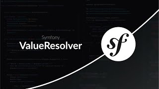 Symfony 7  Les ValueResolver [upl. by Haddad566]