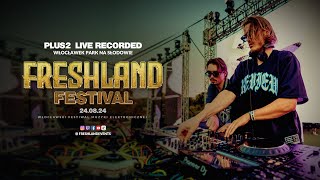 PLUS2 Liveset  Freshland Festival 2024 [upl. by Etolas411]