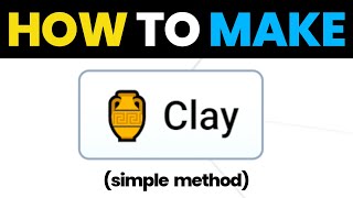 How to Make Clay in Infinite Craft  Simple Guide [upl. by Nimaj]