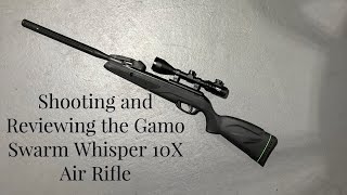 Shooting and Reviewing the Gamo Swarm Whisper 10X Air Rifle [upl. by Lletram]