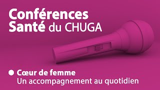 Conférence santé  Cœur de femme [upl. by Luce574]