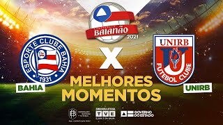 BAHIA 0 x 1 UNIRB  MELHORES MOMENTOS  BaianãoNaTVE [upl. by Mcdade]