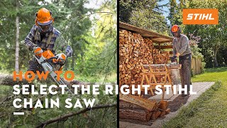 How to Select the Right STIHL Chain Saw  STIHL Tips [upl. by Eenar]