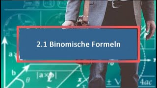 21 Binomische Formeln [upl. by Menashem]