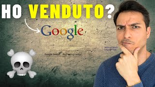 VENDERE GOOGLE prima che sia troppo tardi [upl. by Ellehsal]