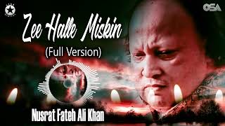 Zee Halle Miskin Full Version  Nusrat Fateh Ali Khan  Best Qawwali  OSA Worldwide [upl. by Asserat515]