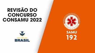 Episódio 005  Papo Socorrista  Revisão do Concurso CONSAMU 2022 [upl. by Annia365]