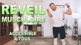 Réveil musculaire 30min accessibles pour tous [upl. by Traggat]