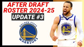 GOLDEN STATE WARRIORS ROSTER UPDATE No3  NBA 202425 Season [upl. by Wurtz]