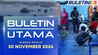 Banjir Kelantan Paling Buruk Dalam Sejarah Lebih 90000 Dipindah  Buletin Utama 30 November 2024 [upl. by Annaigroeg397]