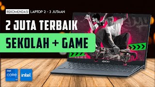 LAPTOP 23 JUTAAN TERBAIK AWAL TAHUN 2024  RAM 8GB Cuma 3 Juta [upl. by Atnohs7]