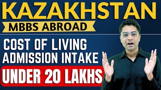 MBBS Abroad KAZAKHSTAN for Indian Students 🎯Admission Process  Safety Concern  Total Budget  ✅ [upl. by Auqeenwahs]