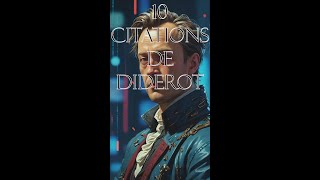 10 CITATIONS DE DIDEROT [upl. by Akerboom701]