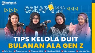 CAKAP SANA CAKAP SINI  Tips Keuangan Mahasiswa Strategi Hemat di Tengah Kesibukan Kuliah ENG [upl. by Salohci65]