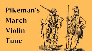 The Pikemans March  Violin Tune [upl. by Stirling]