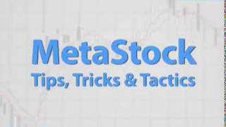 Metastock Tips Tricks and Tactics [upl. by Llehcnom]