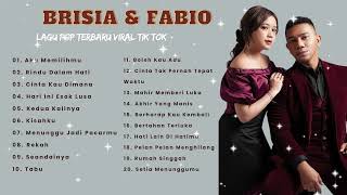 Brisia Jodie amp Fabio Asher Playlist Lagu Pop Indonesia 2024 📀 [upl. by Nivlad]