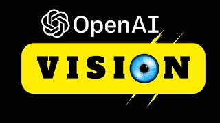 OpenAI Vision  Most Underrated AI Tool [upl. by Leo]