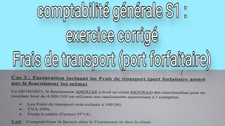 comptabilité générale s1  exercice cas de transport forfaitaire [upl. by Iggep]