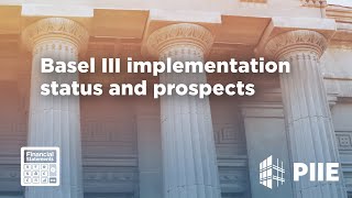 Basel III implementation status and prospects [upl. by Walden]