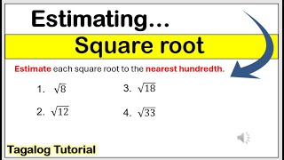 Tagalog Estimating Square root to the nearest hundredth math7 squareroot estimatesquareroot [upl. by Kapeed161]