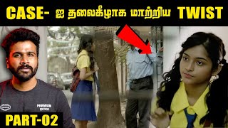 PART 02  Hetal  சம்மதத்துடன் தான் எல்லாமே நடந்ததா   Saravanan Decodes [upl. by Nonregla487]