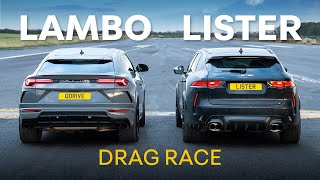 Lamborghini Urus vs 666hp Lister Stealth Fastest SUV Drag Race [upl. by Enrobso]