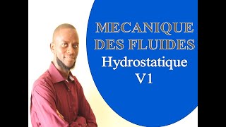 Mécanique des fluides Différents types de fluides fluides parfaitsfluides réels hydrostatique V1 [upl. by Wivinah]