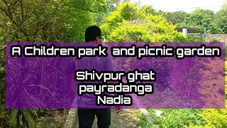 A CHILDREN PARK AND PICNIC GARDEN SHIBPUR GHAT PAYRADANGA NADIA trending share happy picnic [upl. by Naux]