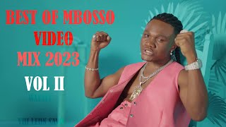 BEST OF MBOSSO VIDEO MIX 2023  VDJ LEON SAVO BONGO VIDEO MIX AMEPOTEA HUYU HAPA Mbossokhan MIX [upl. by Adorne]