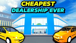 Making The Cheapest Dealership In Car Dealership Tycoon  cardealershiptycoon [upl. by Gierk]