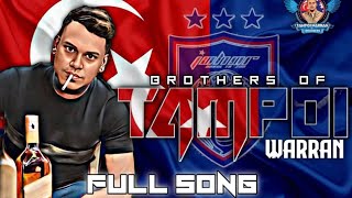 TAMPOI WARRAN BROTHERS   FULL SONG   2023 [upl. by Anasxor565]