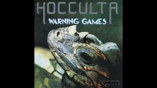 Hocculta  Warning Games [upl. by Kynan]