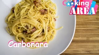 SPAGHETTI CARBONARA  Schnell amp Einfach Selber kochen  CookingAREA  Rezepte und Tipps 2014 [upl. by Anekam]