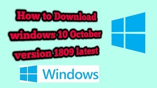 windows 10 update download latest virsion 1809 october update new  HAM techy 🔥🔥🔥🔥🔥🔥🔥🔥 [upl. by Inram]