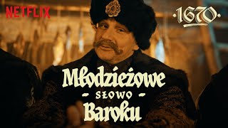 Wybory Młodzieżowego Słowa BaRoku  1670  Netflix [upl. by Oiratno963]